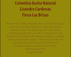 New!! Colombia Gesha Natural Lisandro Cardenas Finca Las Brisas