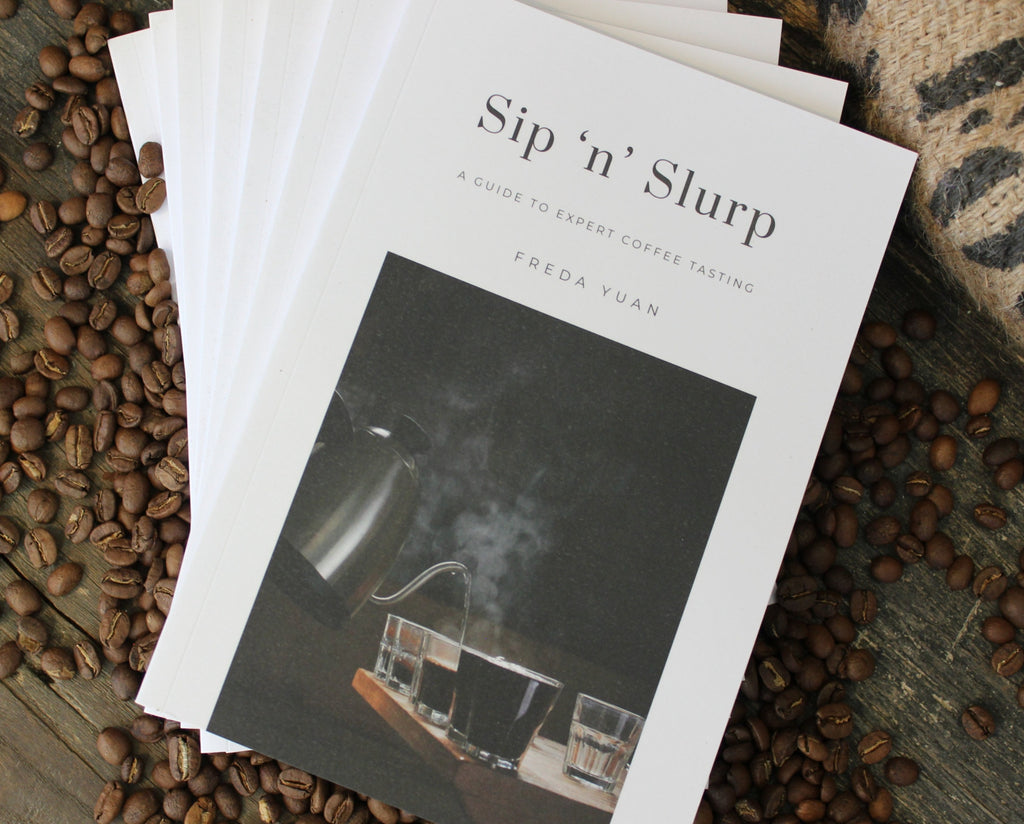 Sip 'n' Slurp Book (A Guide to Expert Coffee Tasting)